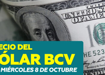 Precio del Dólar BCV HOY miércoles 8 de octubre 