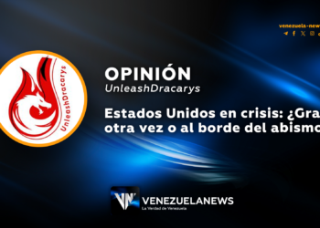 Estados Unidos en crisis: ¿Grande otra vez o al borde del abismo? | Por: UnleashDracarys